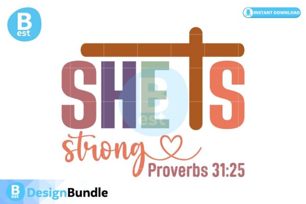 she-is-strong-proverbs-3125-svg-design