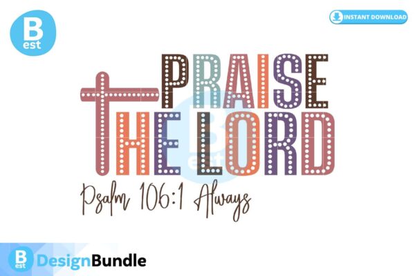 praise-the-lord-psalm-1061-always-svg