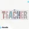 Teacher SVG teacher-svg