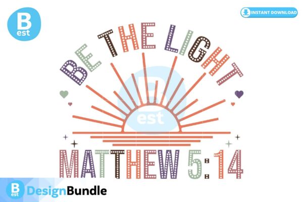 be-the-light-matthew-514-svg-design