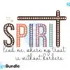 Spirit Lead Me spirit-lead-me-where-my-trust-is-without-borders-svg