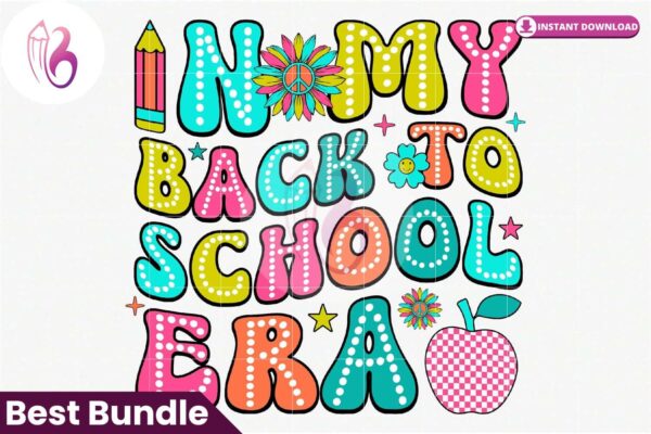 in-my-back-to-school-era-sublimation-png