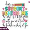 Dear Student Behind Me the World is a Be dear-student-behind-me-the-world-is-a-be
