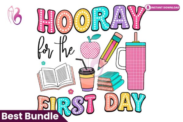 hooray-for-the-first-day-png