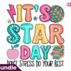 its-star-day-dont-stress-do-your-best
