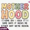 motherhood-some-day-i-rock-it-some-days