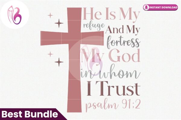 he-is-my-refuge-and-my-fortress-svg