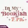 in-my-bookish-era-svg