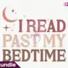 i-read-past-my-bedtime-svg