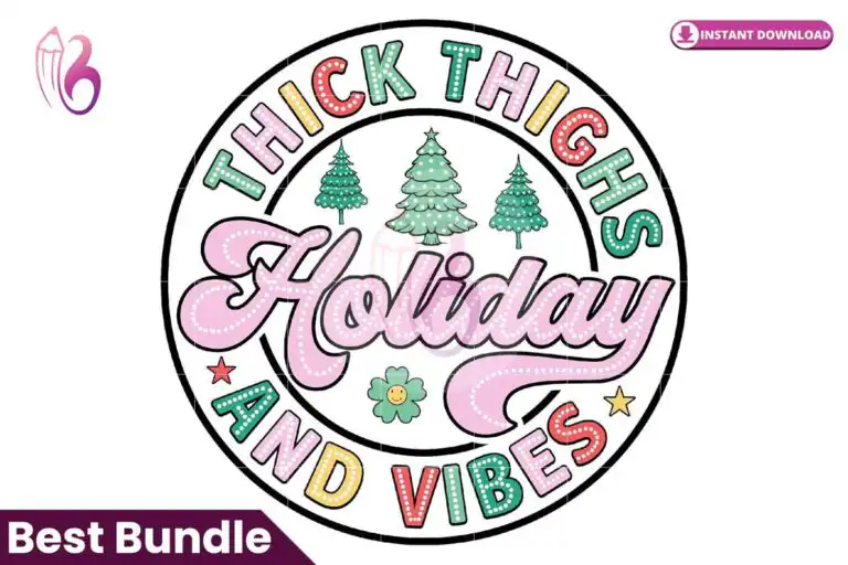 thick-thighs-and-holiday-vibes-png