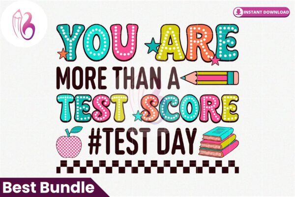 you-are-more-than-a-test-score-test-day