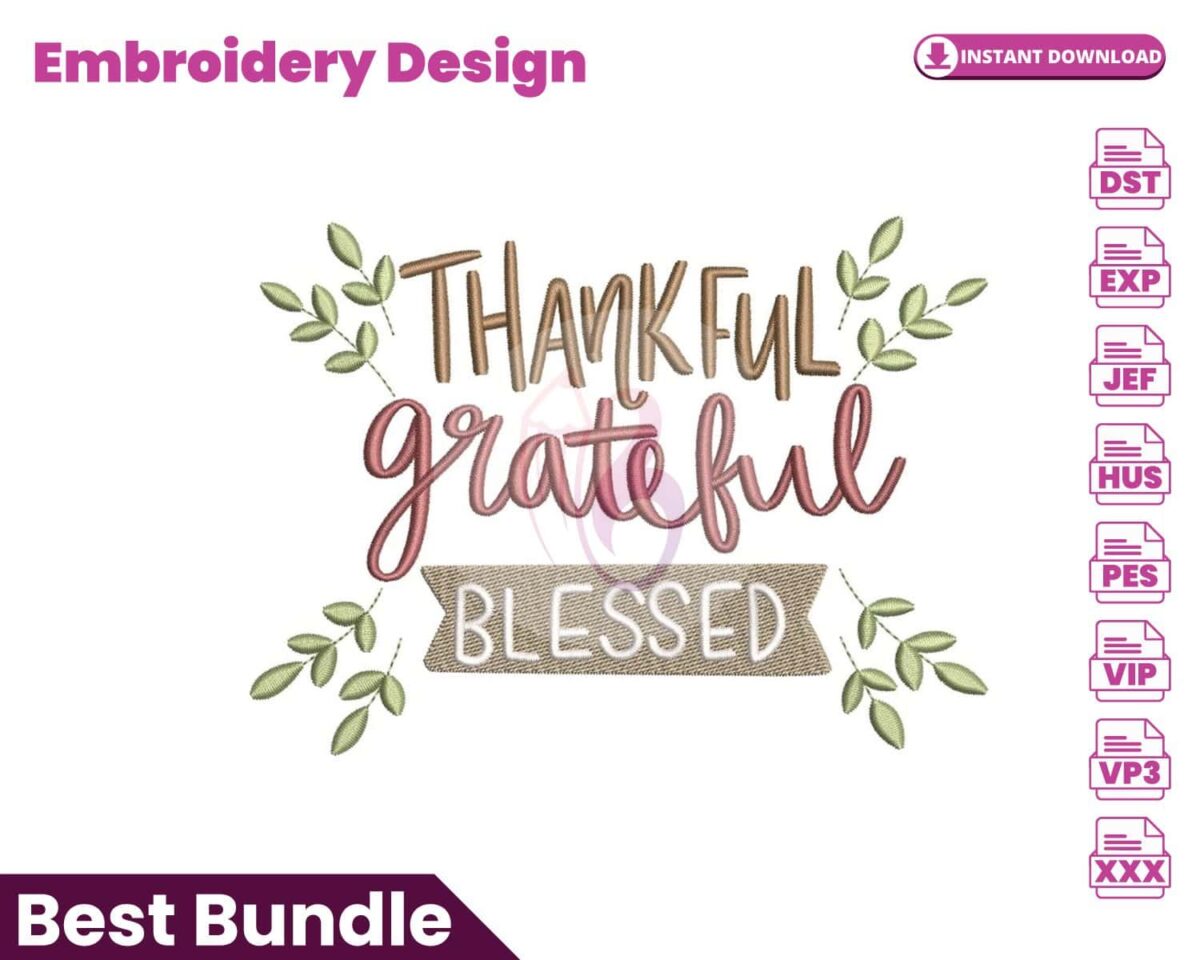 thankful-grateful-blessed-embroidery-design