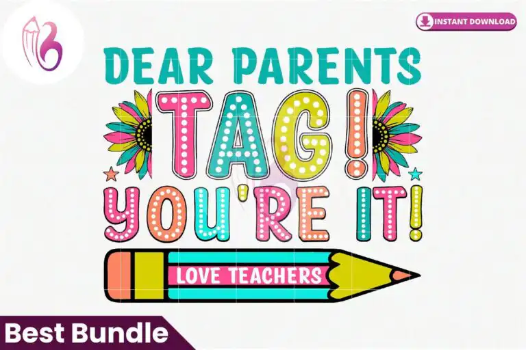 dear-parents-tag-youre-it-love-teachers