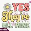 yes-theyre-all-mine-retro-png-sublimation