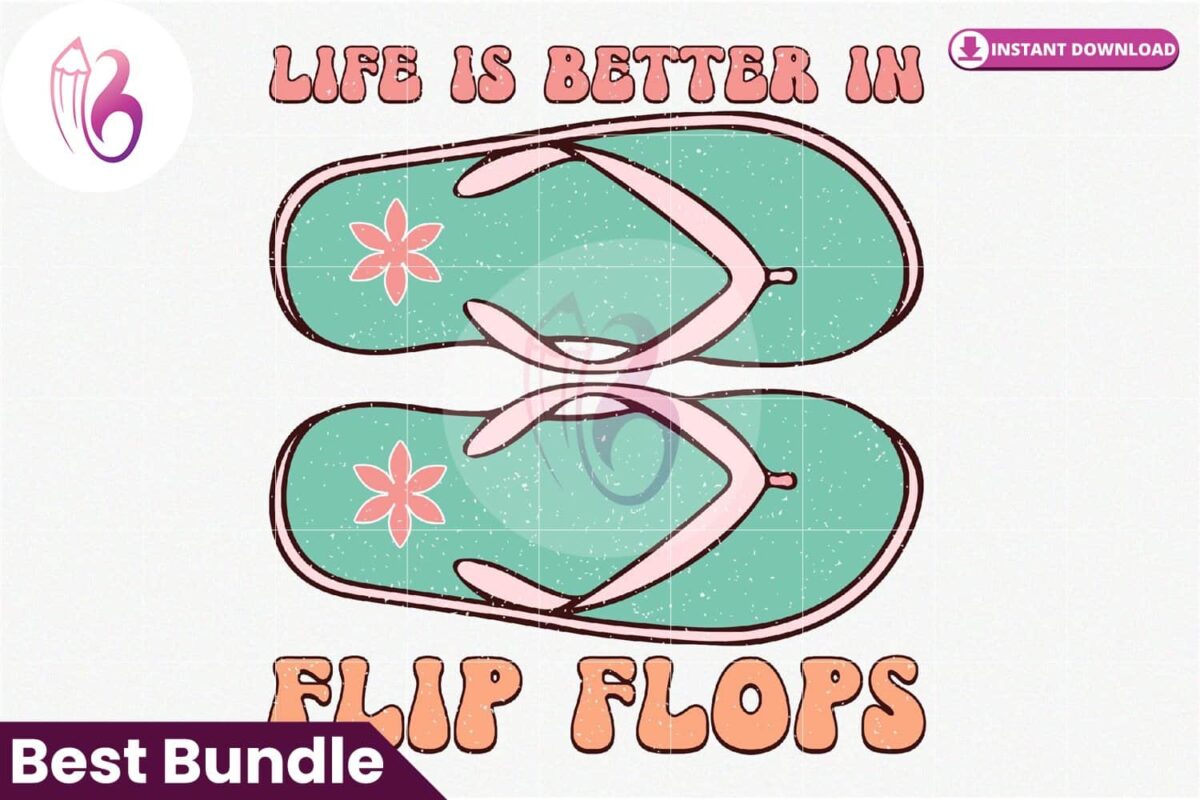 life-is-better-in-flip-flops-sublimation