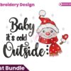 baby-its-cold-outside-embroidery-design
