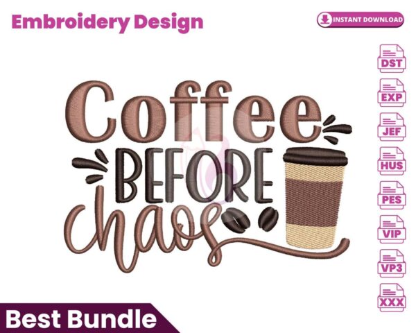 coffee-before-chaos-embroidery-design