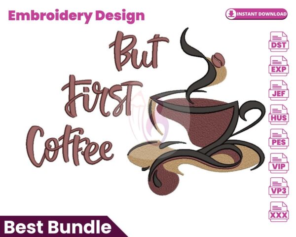 but-first-coffee-embroidery-design