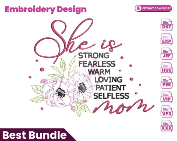 she-is-strong-mom-embroidery-design