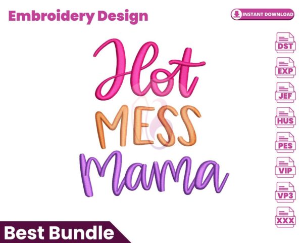 hot-mess-mama-embroidery-design