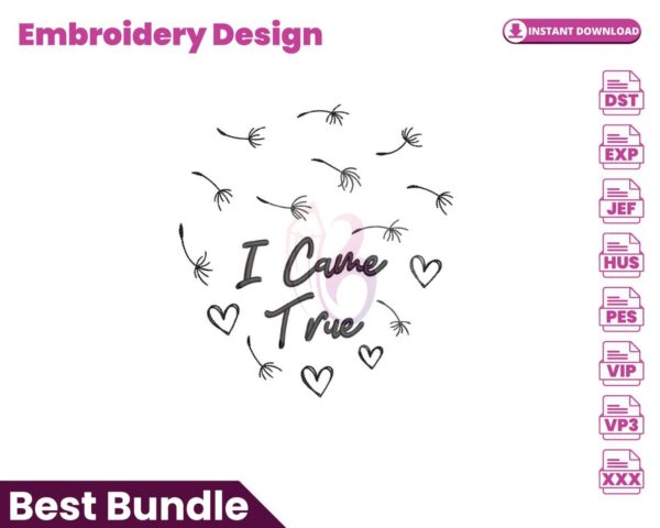 i-came-true-embroidery-design