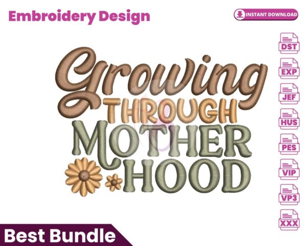 growing-through-motherhood-embroidery-design