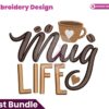 mug-life-embroidery-design