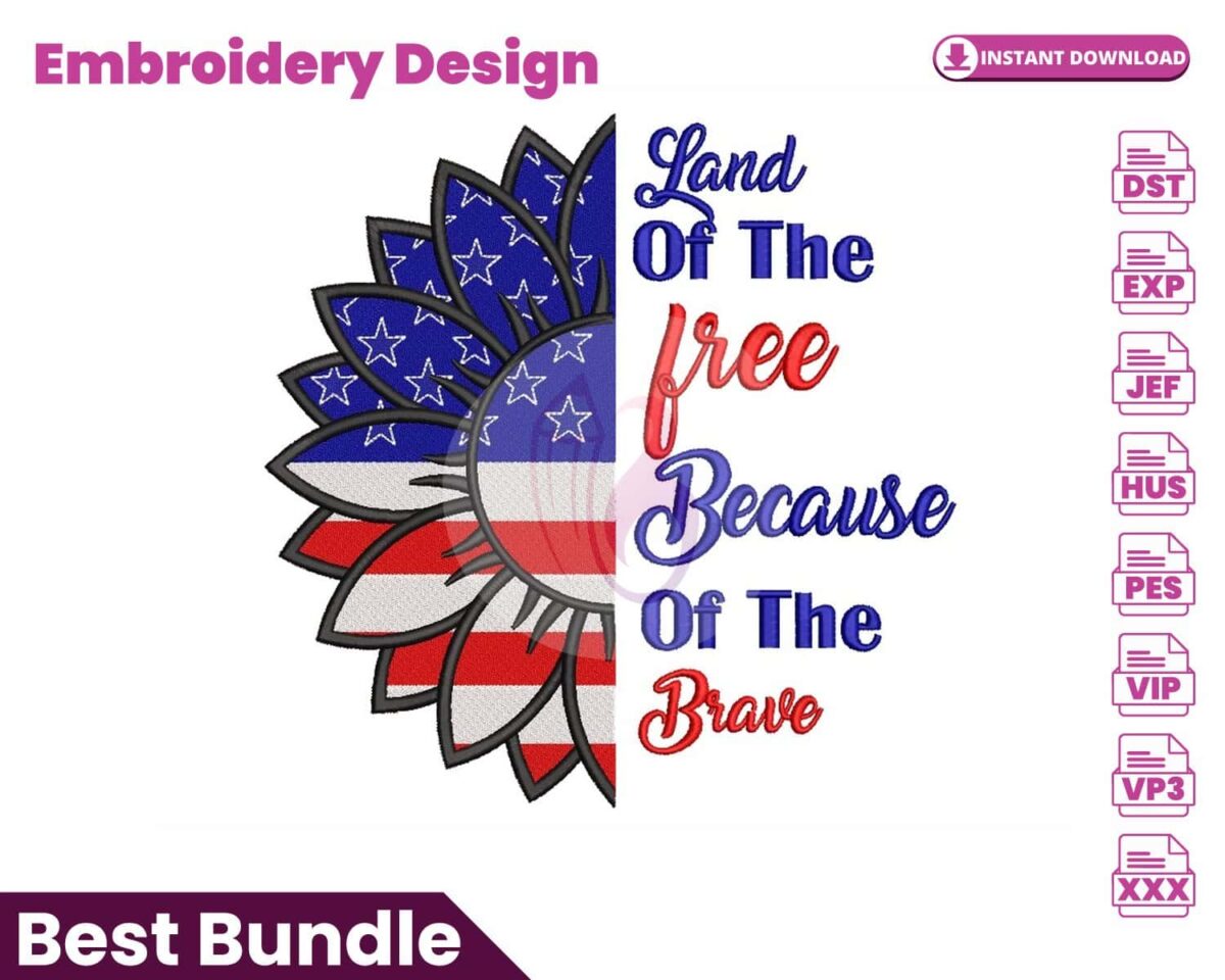 land-of-the-free-because-of-the-brave-embroidery-design