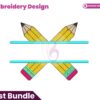 split-pencils-embroidery-design