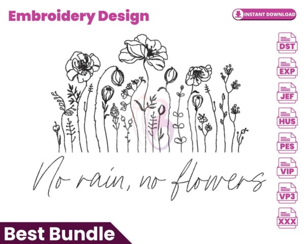no-rain-no-flowers-embroidery-design