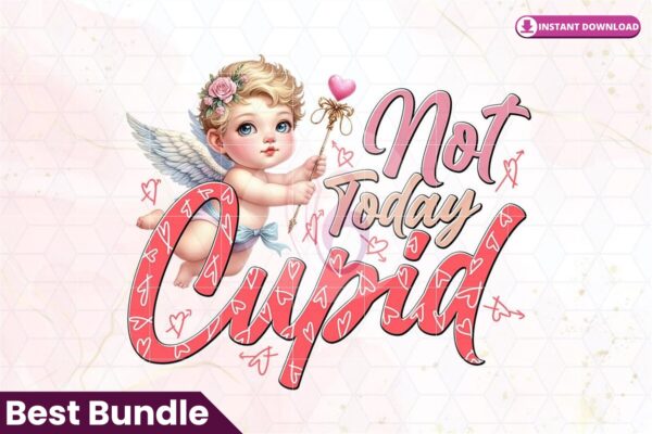 not-today-cupid-sublimation-clipart-png