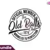50th-birthday-svg-official-member-the-old-balls-club-est-1974-50th-svg-old-number-50-svg