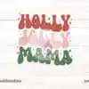 holly-jolly-mama-sublimation-png
