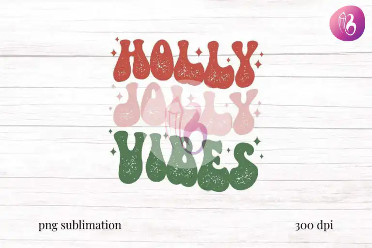 holly-jolly-vibes-christmas-sublimation