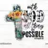 with-god-all-things-are-possible-png
