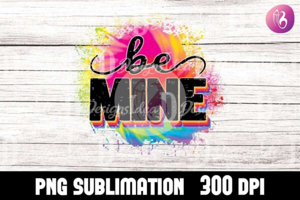 colorful-be-mine-sublimation-png