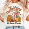 Fall for Jesus Autumn Fall PNG fall-for-jesus-autumn-fall-png