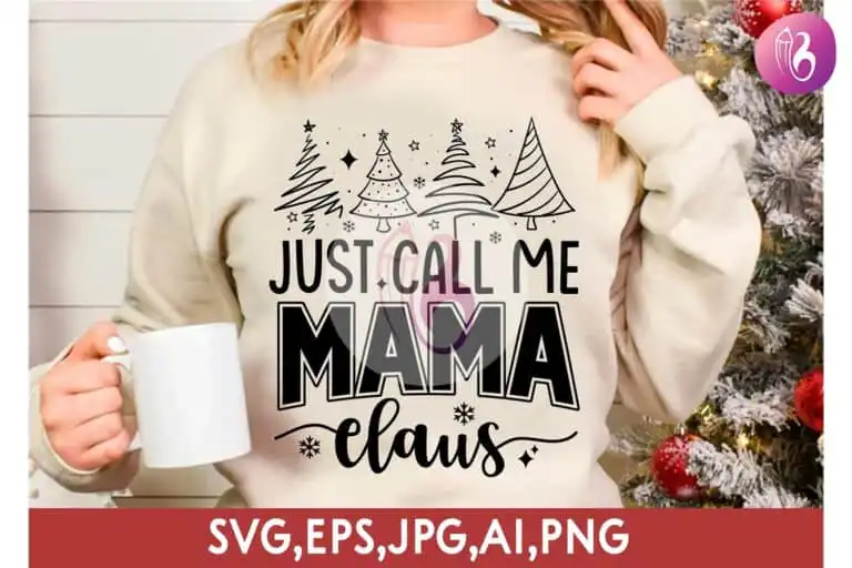 just-call-me-mama-claus-christmas-svg