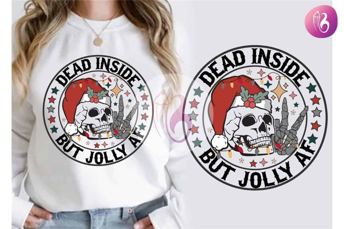 dead-inside-but-jolly-af-skeleton-shirt