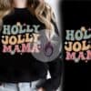 holly-jolly-mama-christmas-t-shirt